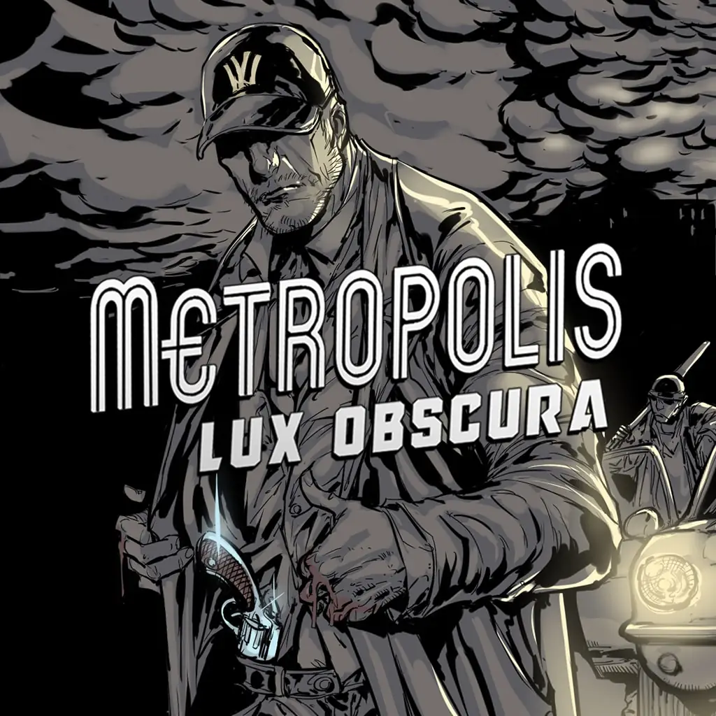 Metropolis: Lux Obscura