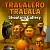 TRALALERO TRALALA Shooting Gallery