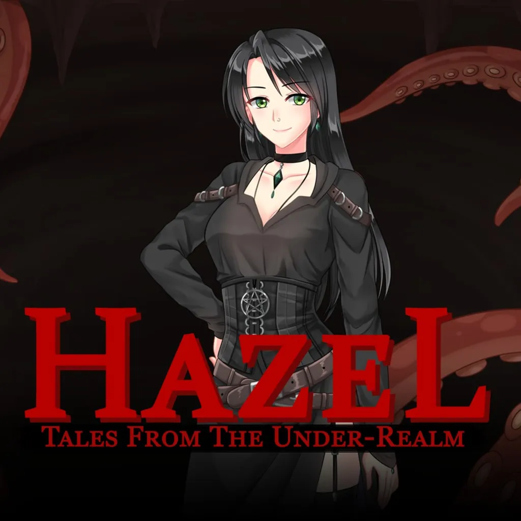 Tales From The Under-Realm: Hazel
