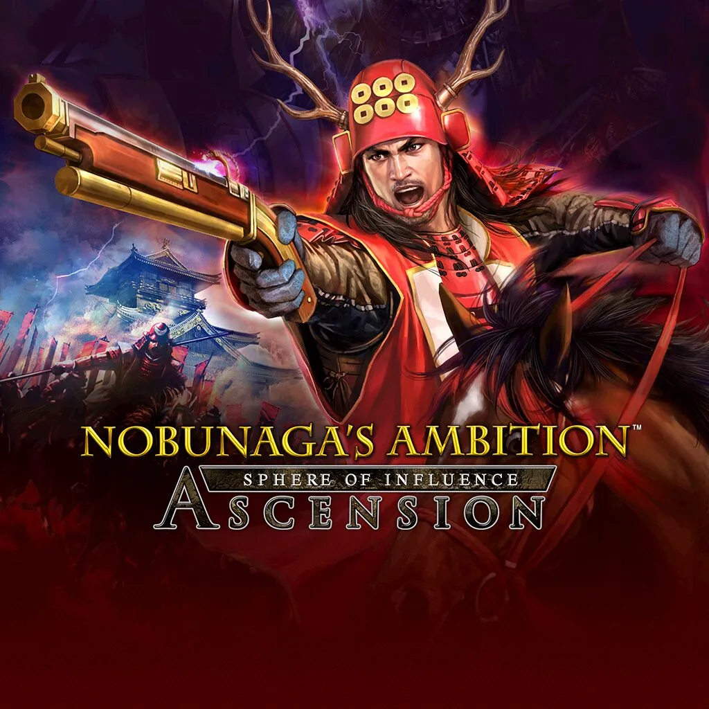 NOBUNAGA'S AMBITION: SPHERE OF INFLUENCE - ASCENSION