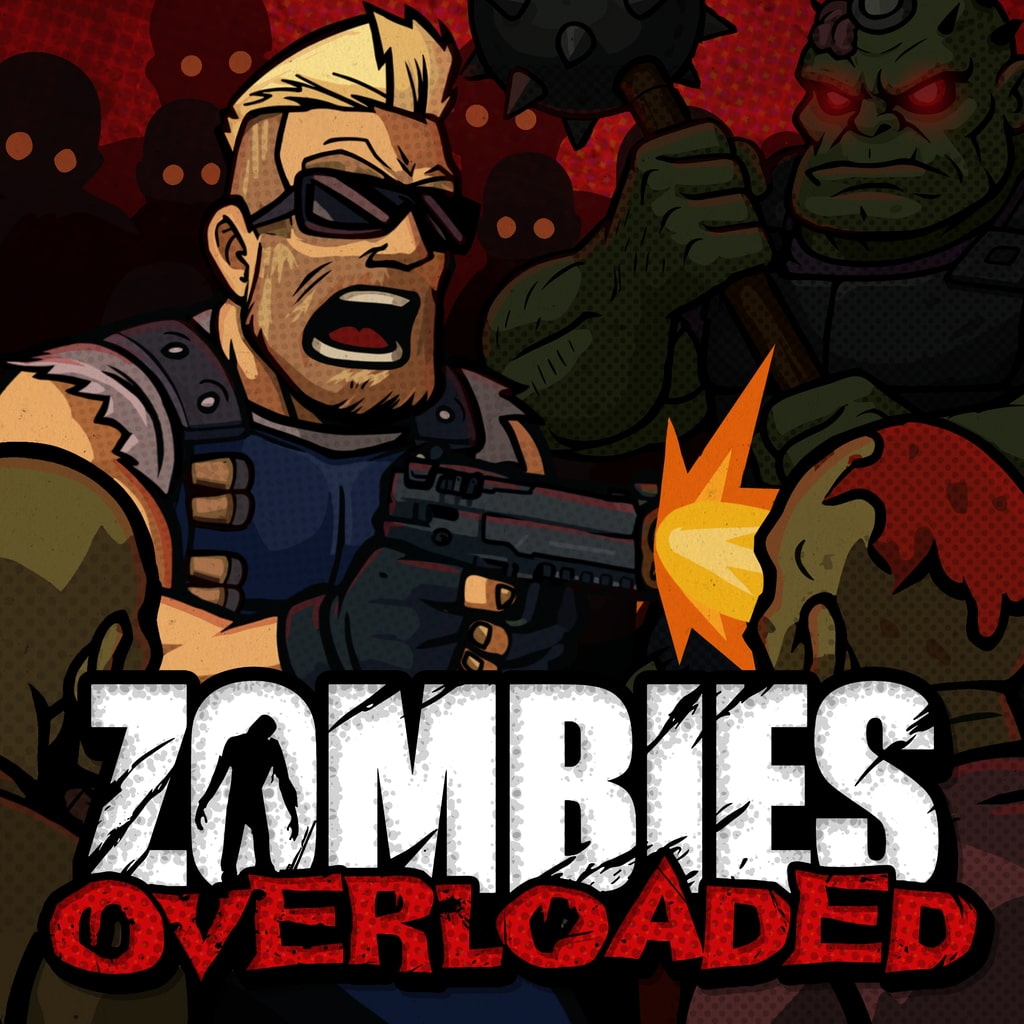 Zombies Overloaded
