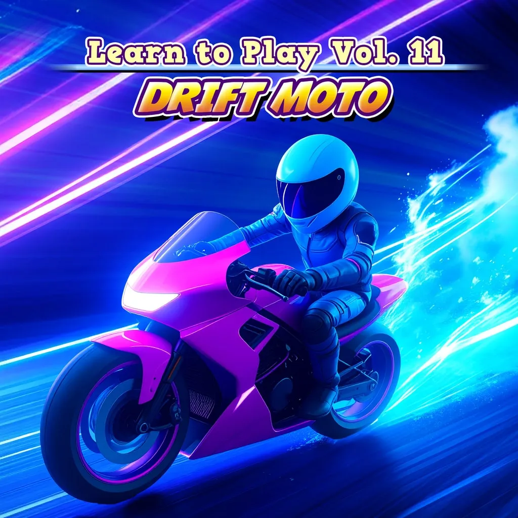 Learn to Play Vol. 11 - Drift Moto
