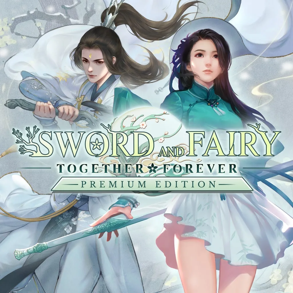 Sword & Fairy: Together Forever