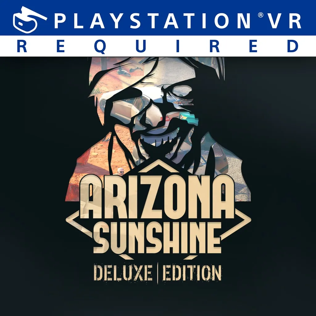 Arizona Sunshine® - Deluxe Edition