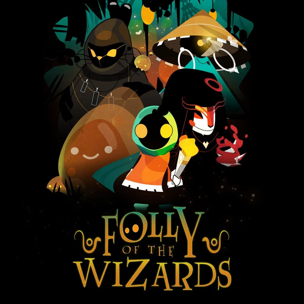Folly of the Wizards