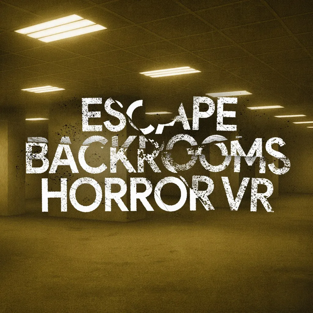 Escape - Backrooms Horror VR