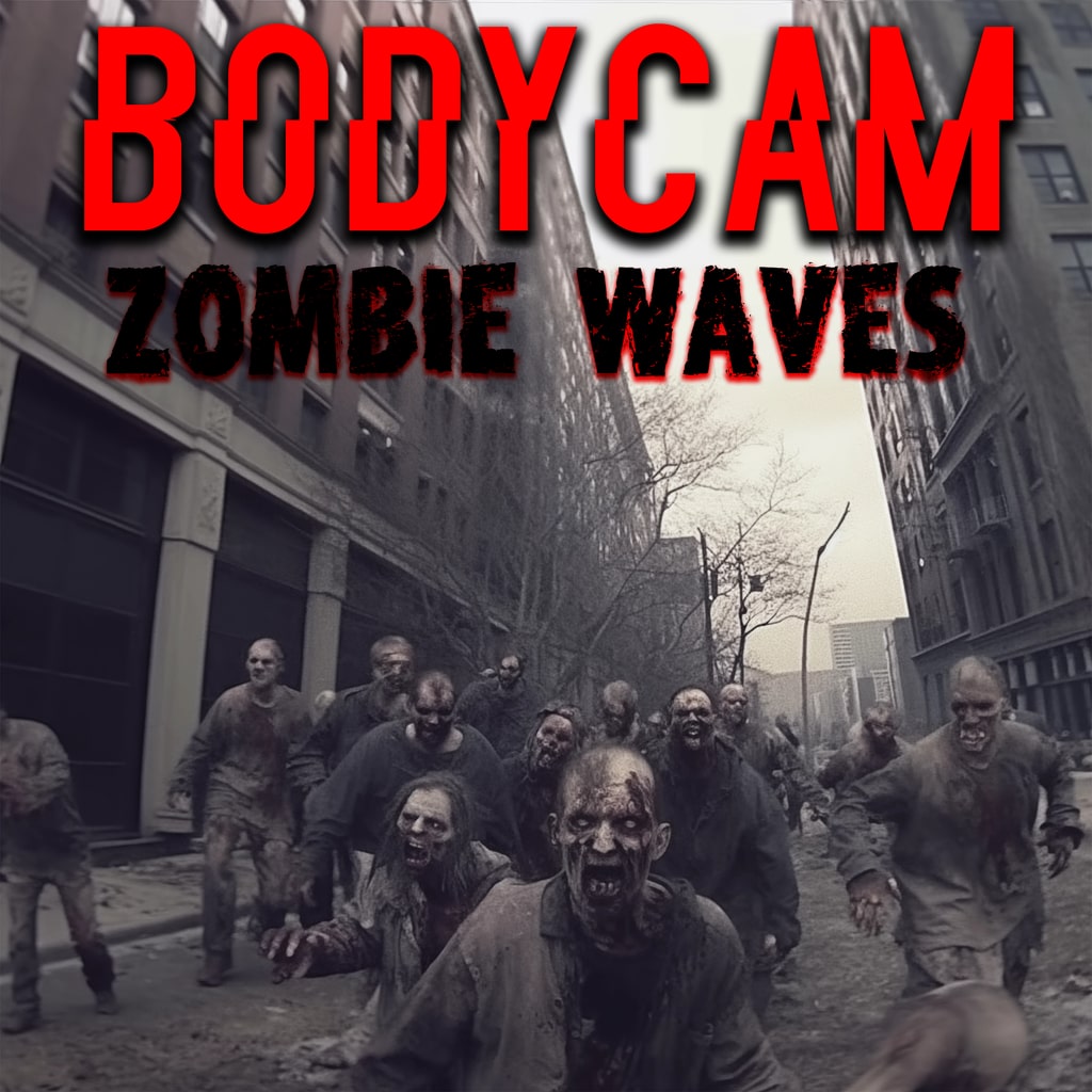 BodyCam Zombie Waves
