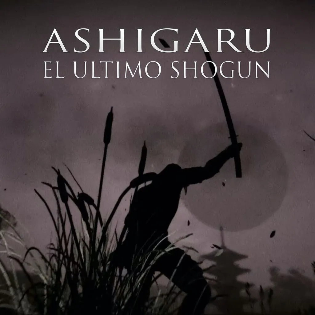 Ashigaru: El último shogun