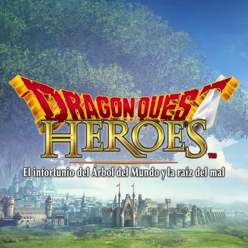DRAGON QUEST HEROES: El infortunio del Árbol del Mundo y la raíz del mal