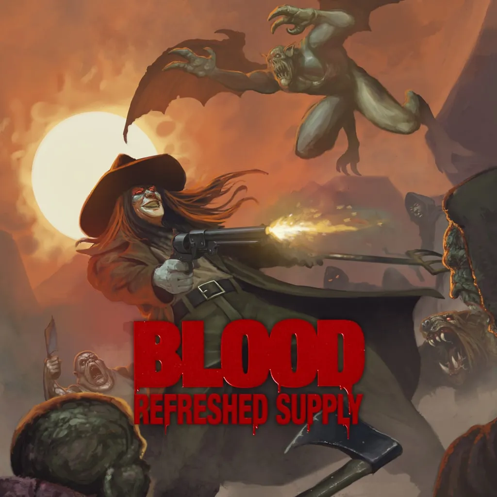 Blood: Refreshed Supply™