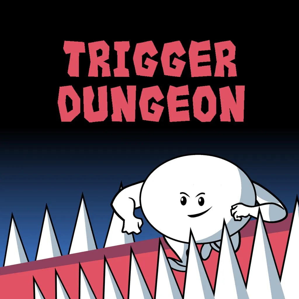 Trigger Dungeon