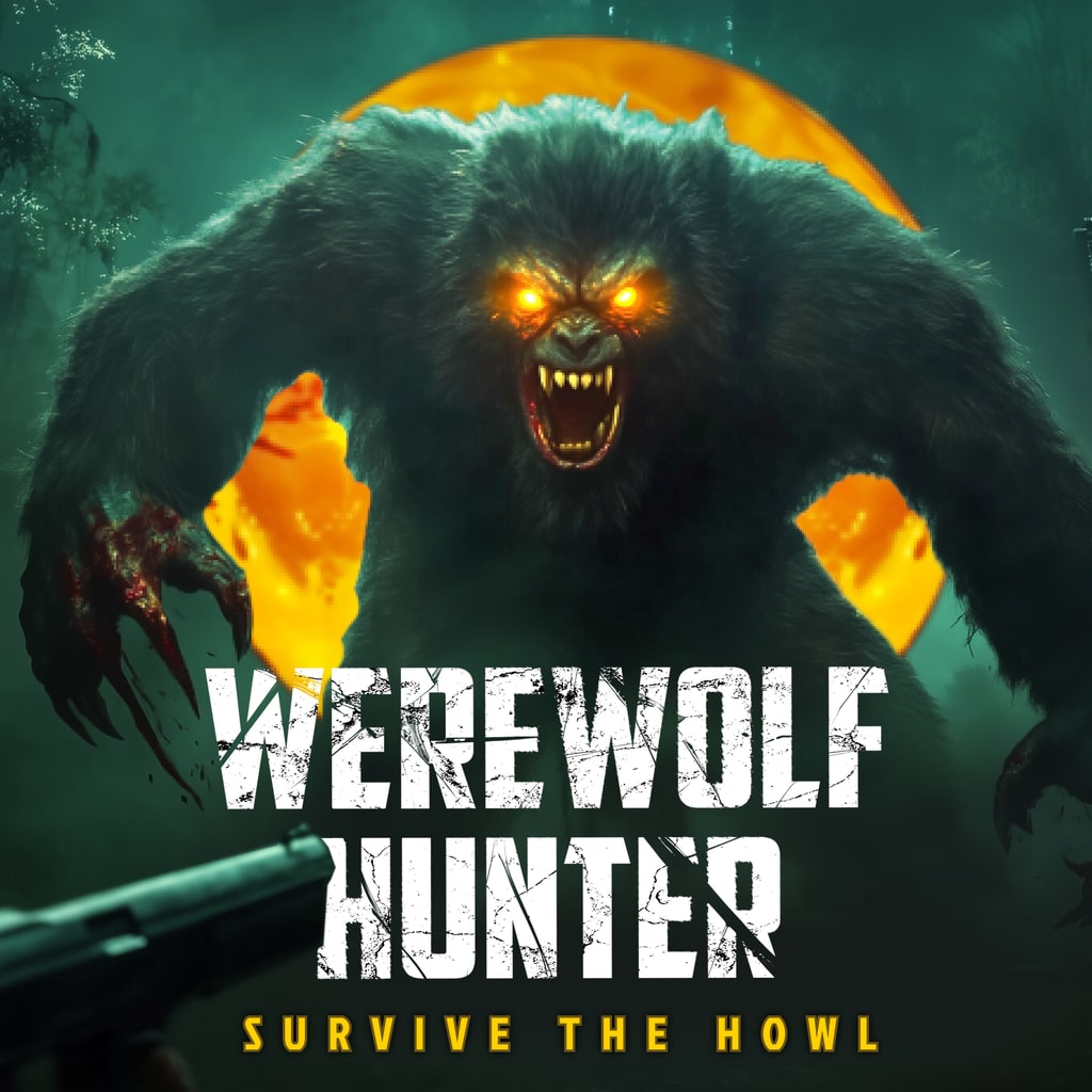 Werewolf Hunter - Survive The Howl
