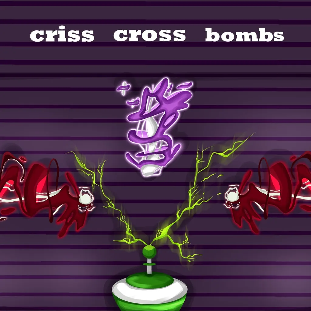 Criss Cross Bomb