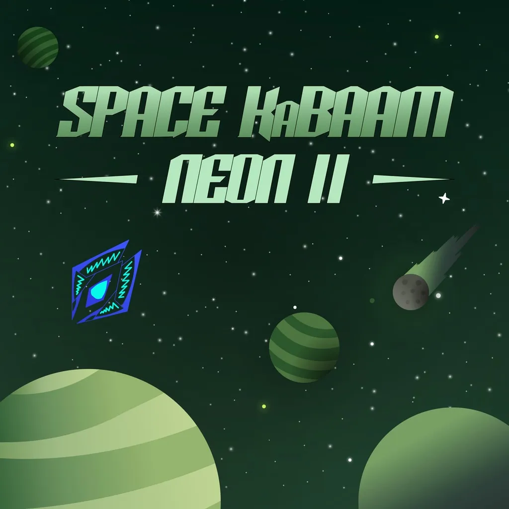 Space KaBAAM: Neon II