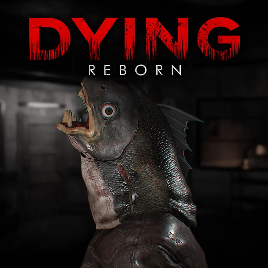 DYING: Reborn