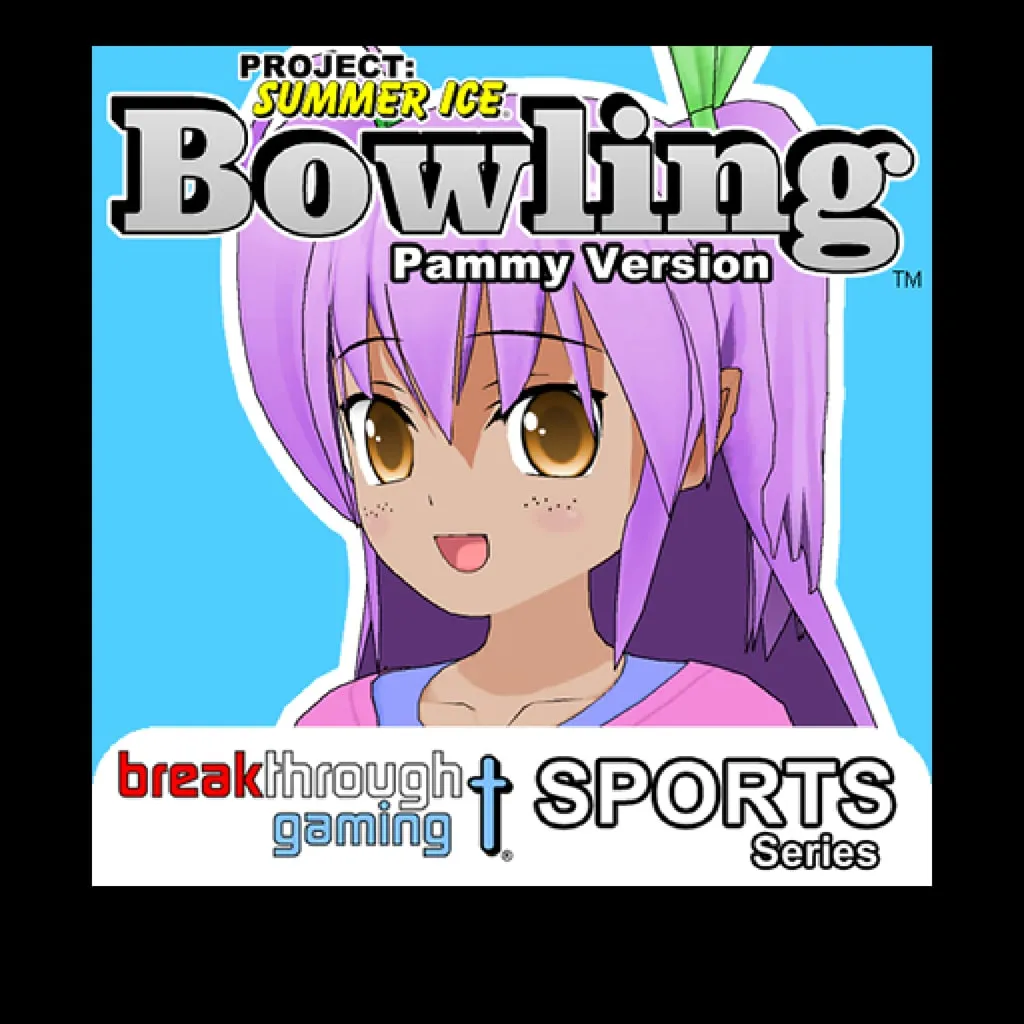 Bowling (Pammy Version) - Project: Summer Ice (Sports Series)