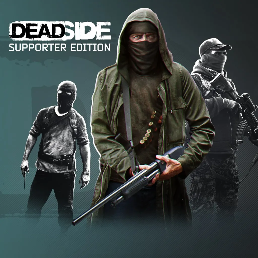 Deadside: Supporter Edition