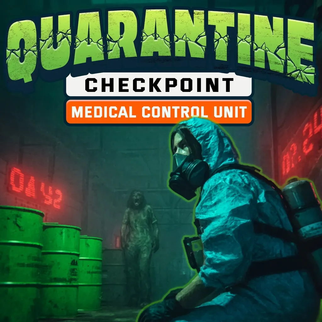 Quarantine Checkpoint: Medical Control Unit