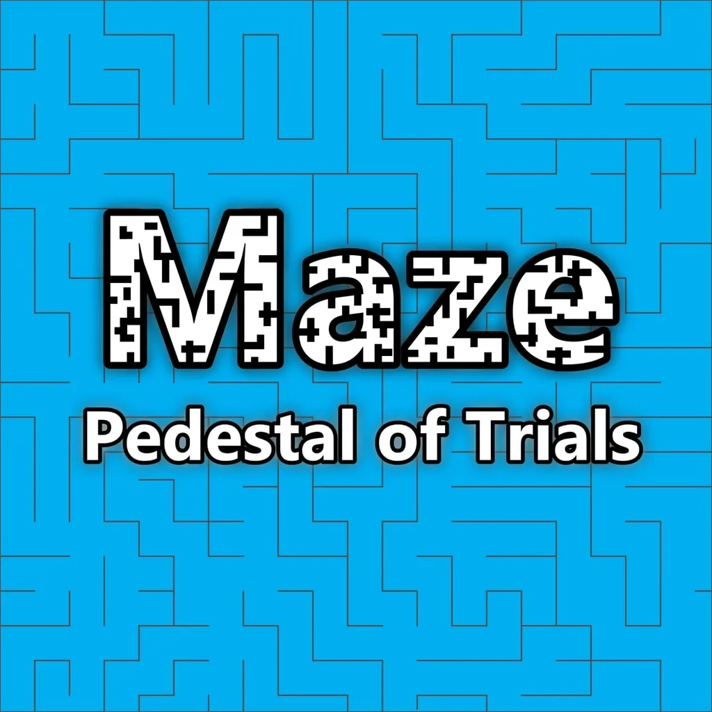 Maze: Pedestal of Trials