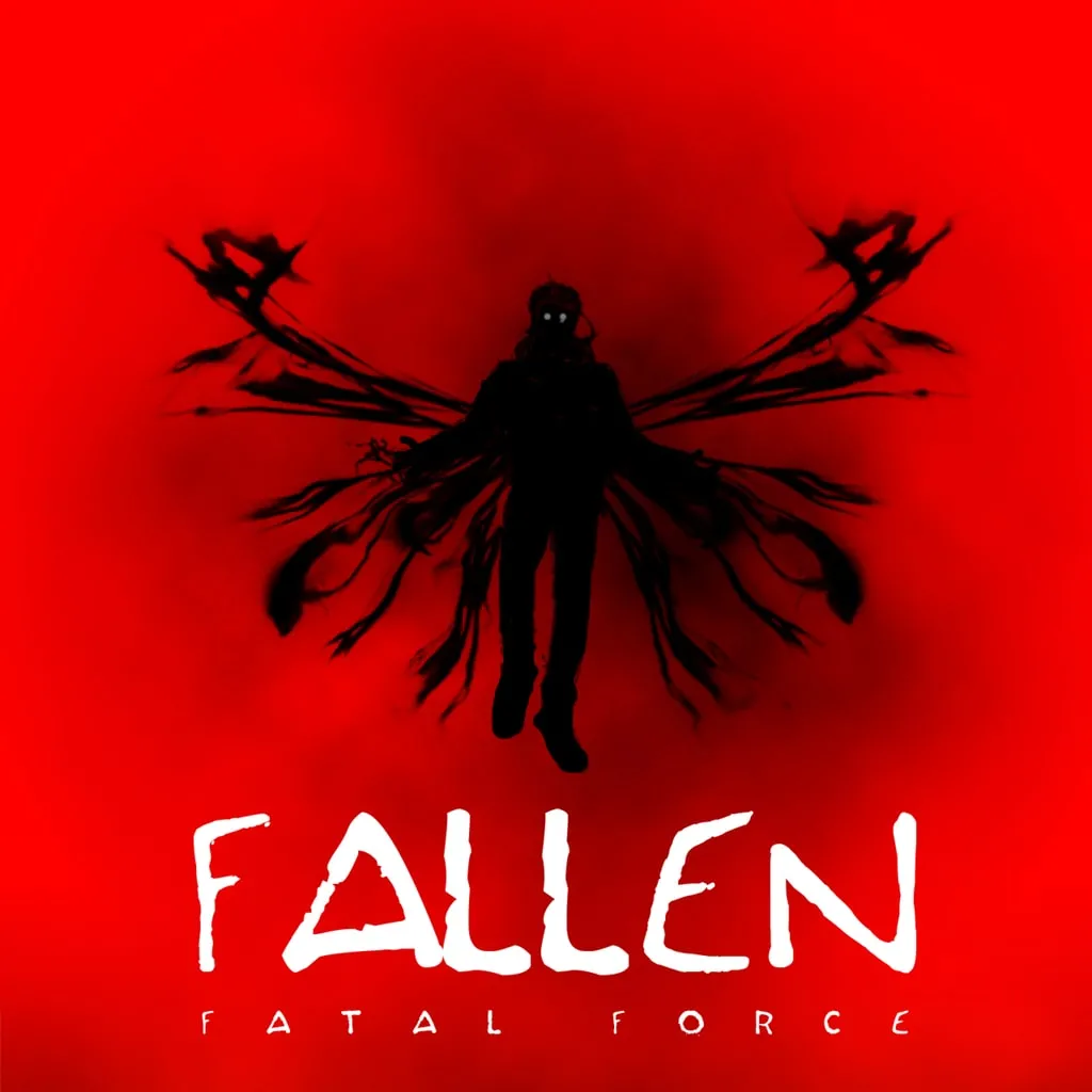 FALLEN : FATAL FORCE