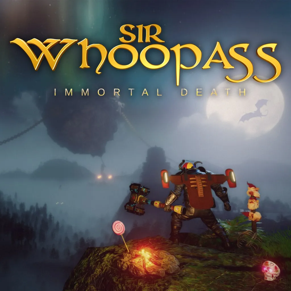 Sir Whoopass: Immortal Death