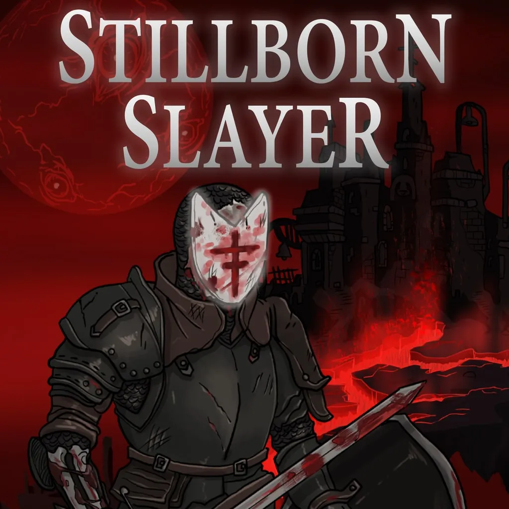 Stillborn Slayer