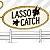 LASSO CATCH