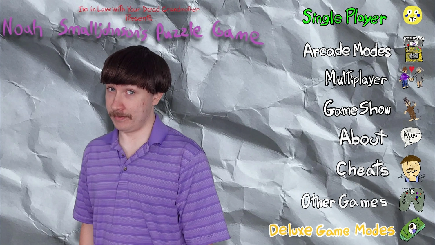 I'm in Love With Your Dead Grandmother Presents: Noah SmallJohnson's Puzzle Game