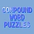 Compound Word Puzzles