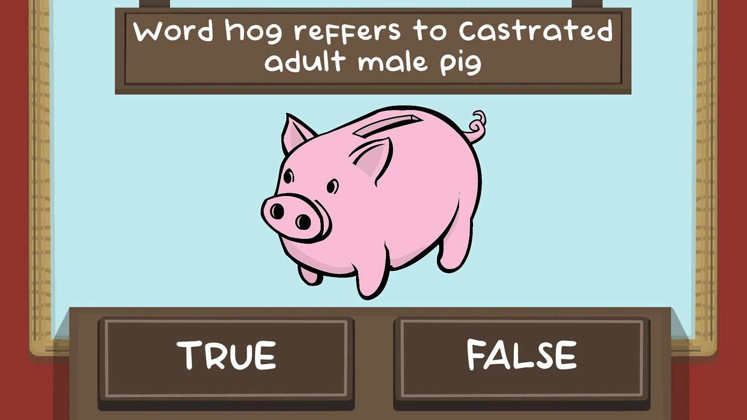 The Pig Quiz