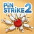 Pin Strike 2