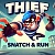 Thief Snatch & Run