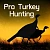 Pro Turkey Hunting